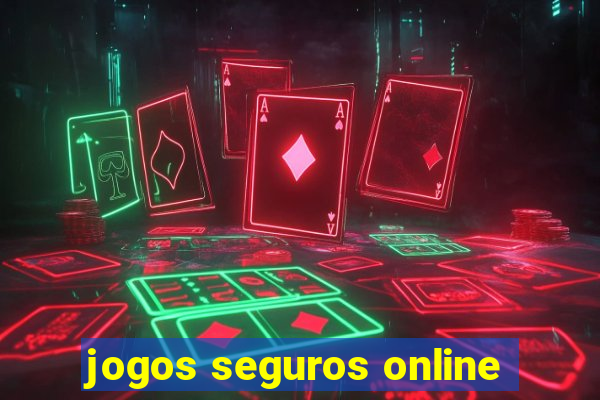 jogos seguros online